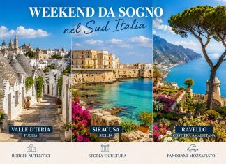 Weekend da sogno nel Sud Italia: 3 mete da non perdere weekend sud italia